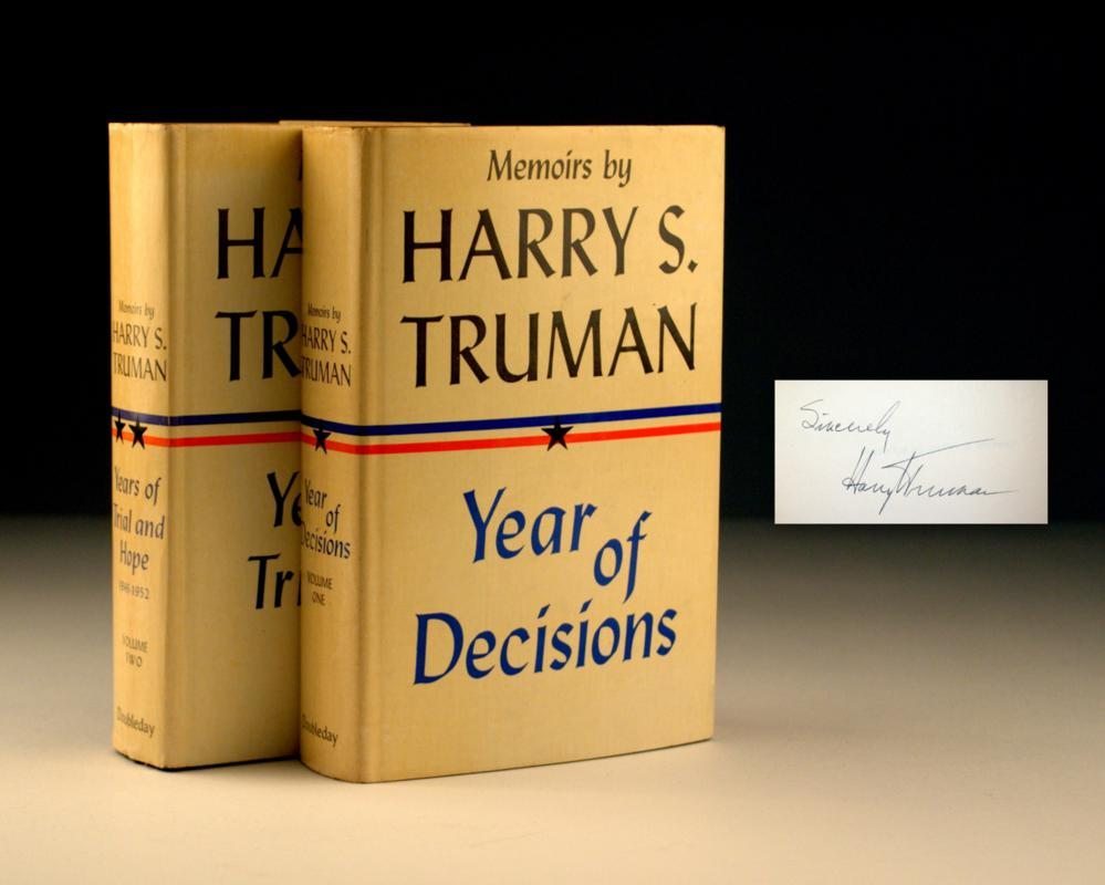 Memoirs: Year of Decisions and Memoirs: Years of Trial and Hope 1946-1952