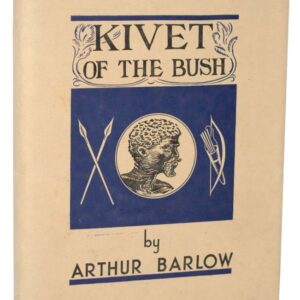 Kivet of the Bush