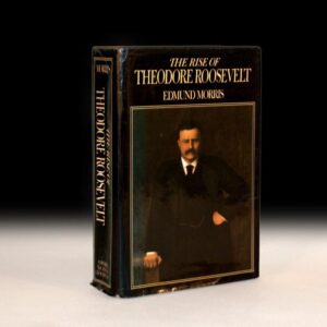 The Rise of Theodore Roosevelt