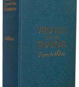 Versailles and the Trianons