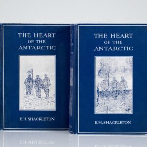 The Heart of the Antarctic: Being the Story of the British Antarctic Expedition 1907-1909