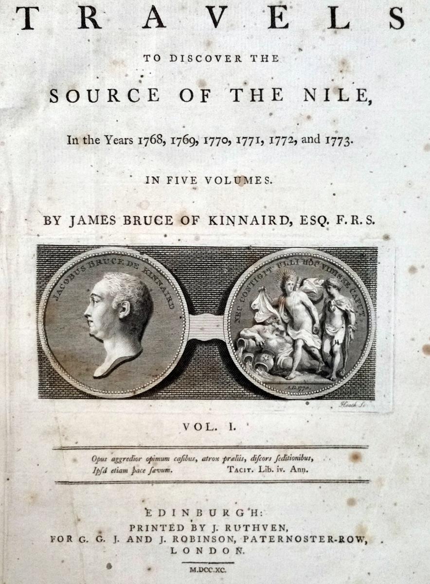 Travels to Discover the Source of the Nile, In the Years 1768, 1769, 1770, 1771, 1772