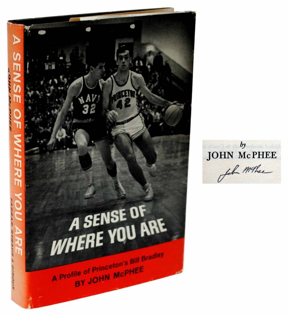 A Sense of Where You Are: A Profile of Princeton’s Bill Bradley.