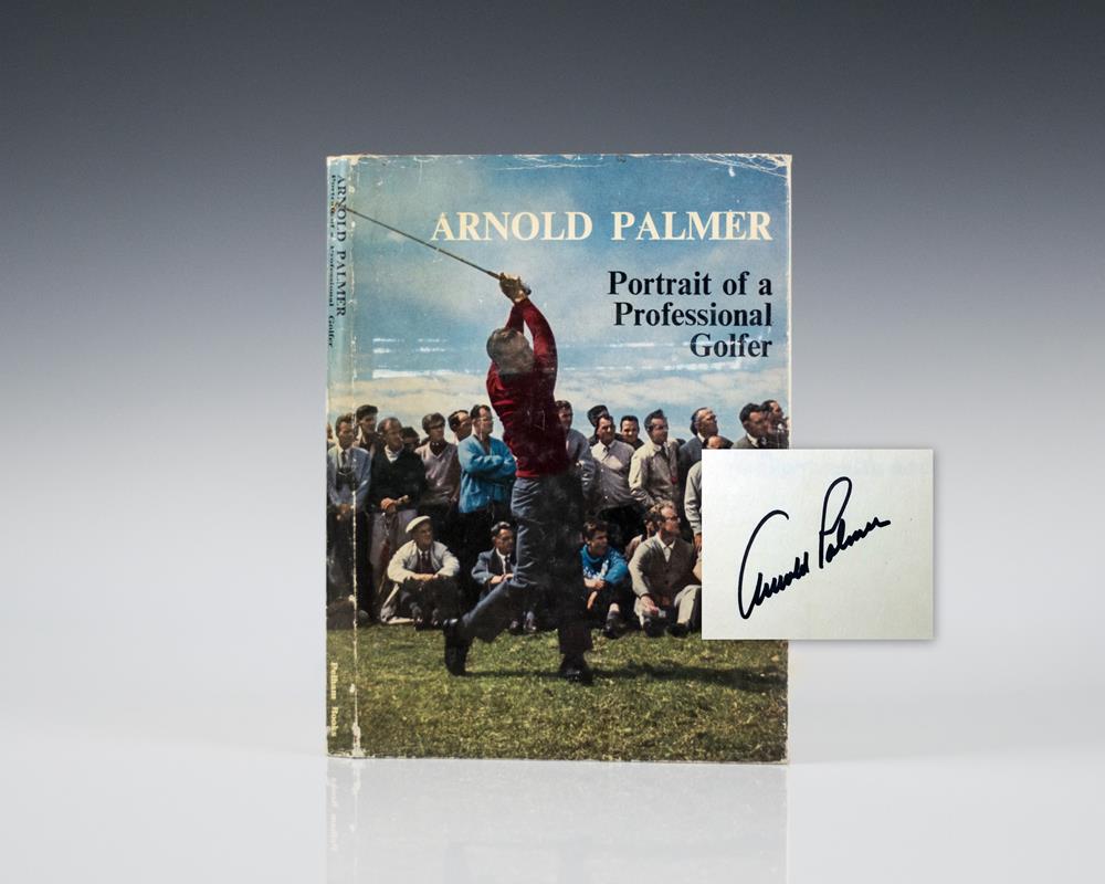 Arnold Palmer: Portrait of a Professional