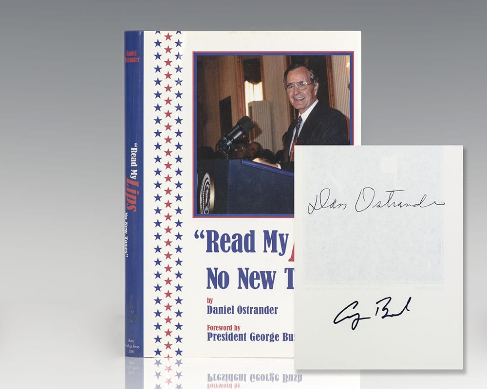 "Read My Lips No New Taxes."