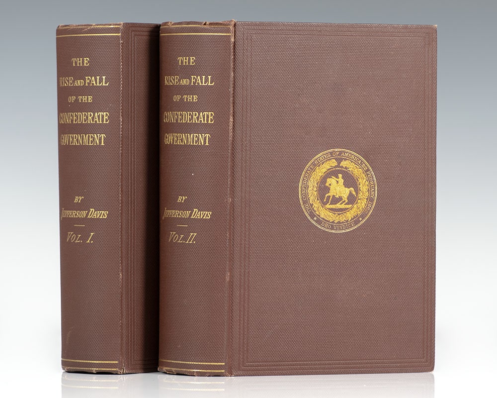The Rise and Fall of the Confederate Government.