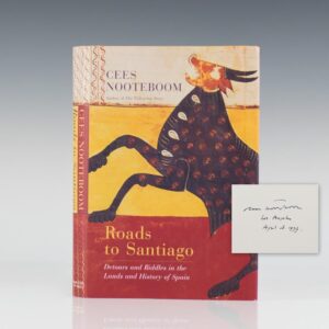 Roads to Santiago: Detours and Riddles in the Lands and History of Spain.