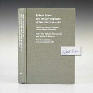 Robert Solow and the Development of Growth Economics.