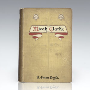 Micah Clarke: His Statement As Made To His Three Grandchildren Joseph, Gervas, & Reuben During the Hard Winter of 1734