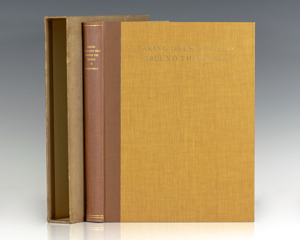 Taking One’s Own Ship Around the World: A Journal Descriptive of Scenes and Incidents Together with Observations From the Log Books Recorded on the Voyage Around the World of the Yacht Ara.