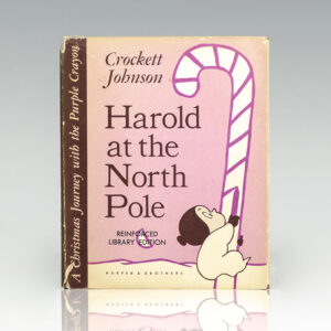 Harold and the North Pole: A Christmas Journey with the Purple Crayon