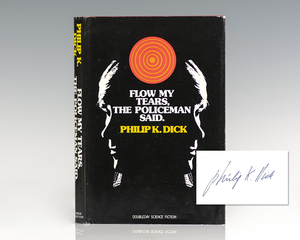 Flow My Tears, The Policeman Said.