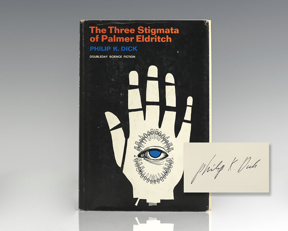 Three Stigmata of Palmer Eldritch.