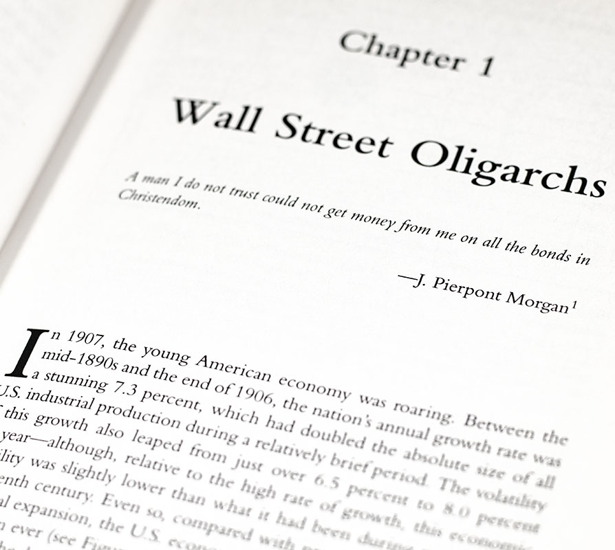 The Panic of 1907: Lessons Learned from the Market's Perfect Storm.