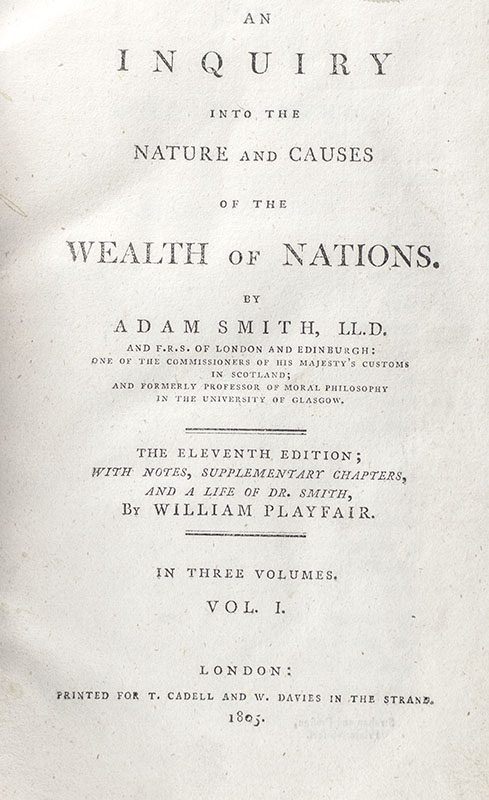 An Inquiry into the Nature and Causes of the Wealth of Nations