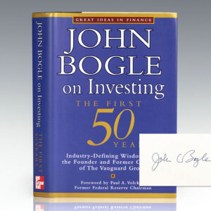 John Bogle On Investing The First 50 Years