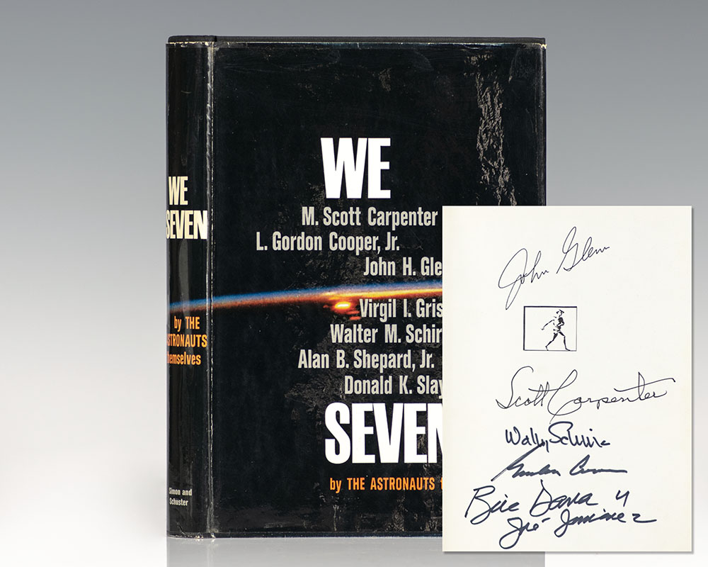 We Seven. By the Astronauts Themselves