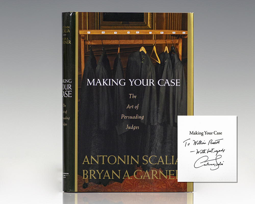 Making Your Case: The Art of Persuading Judges.