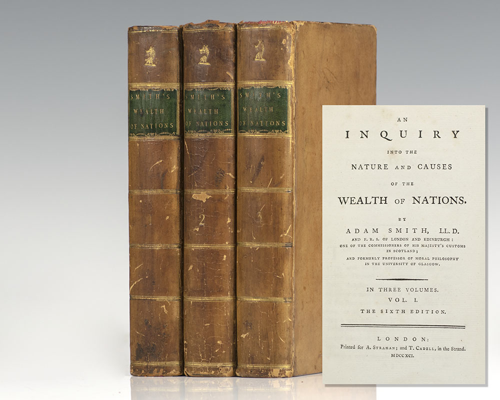 An Inquiry into the Nature and Causes of the Wealth of Nations