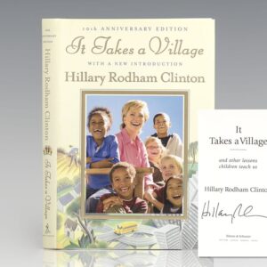 It Takes A Village and Other Lessons Children Teach Us