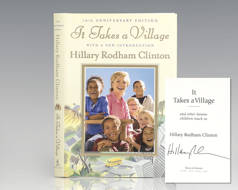 It Takes A Village and Other Lessons Children Teach Us.