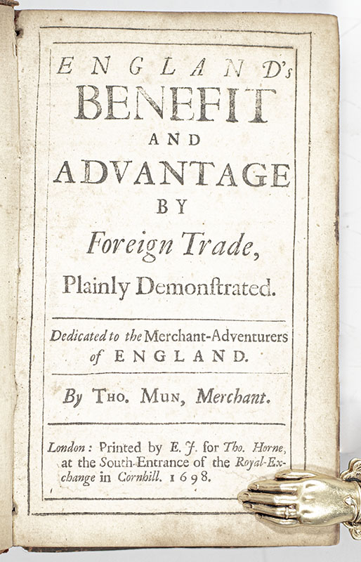 England's Benefit and Advantage by Foreign Trade, Plainly Demonstrated