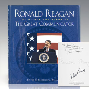 Ronald Reagan: The Wisdom and Humor of the Great Communicator