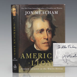 American Lion: Andrew Jackson in the White House
