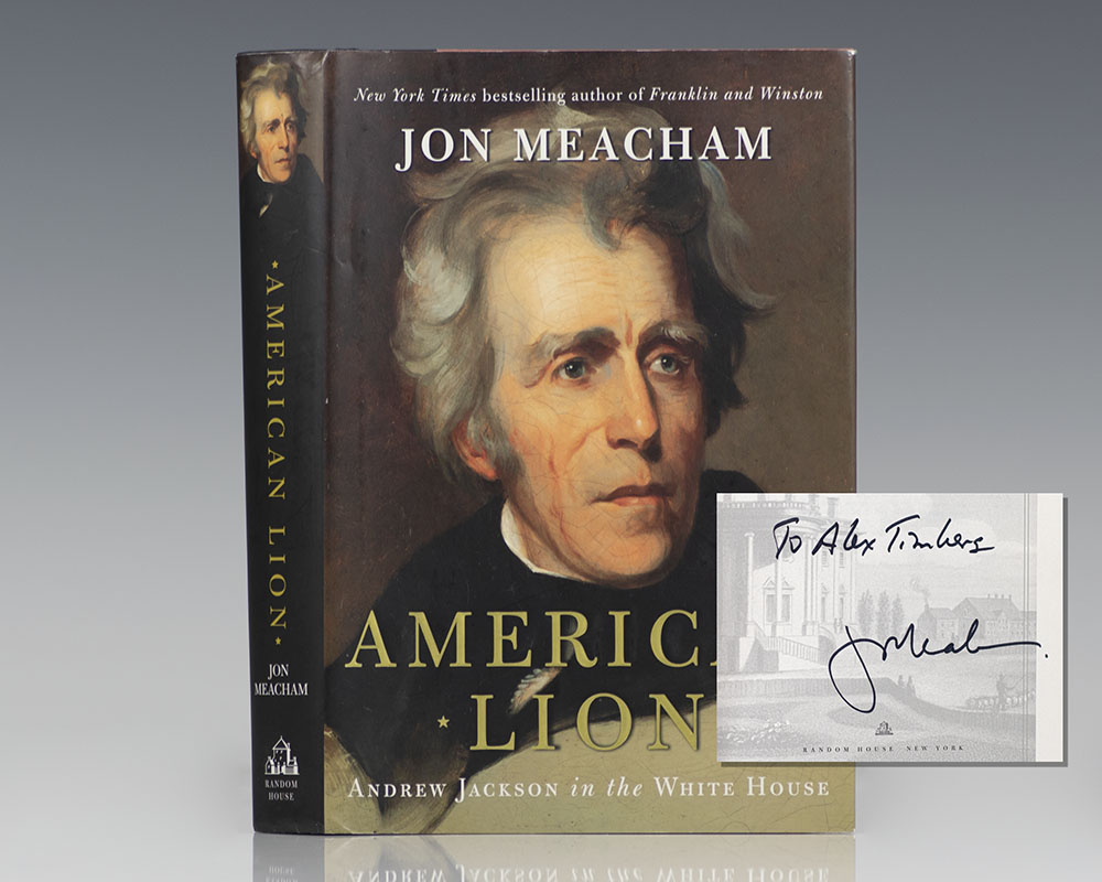 American Lion: Andrew Jackson in the White House