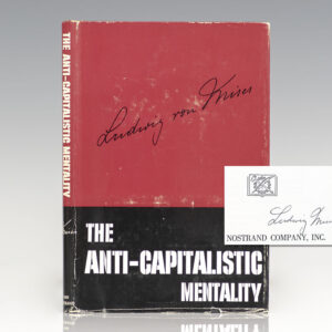 The Anti-Capitalistic Mentality