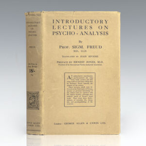 Introductory Lectures on Psycho-Analysis: A Course of Twenty-Eight Lectures Delivered at the University of Vienna
