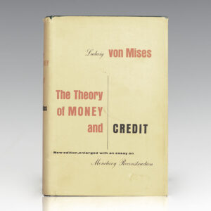 The Theory of Money and Credit