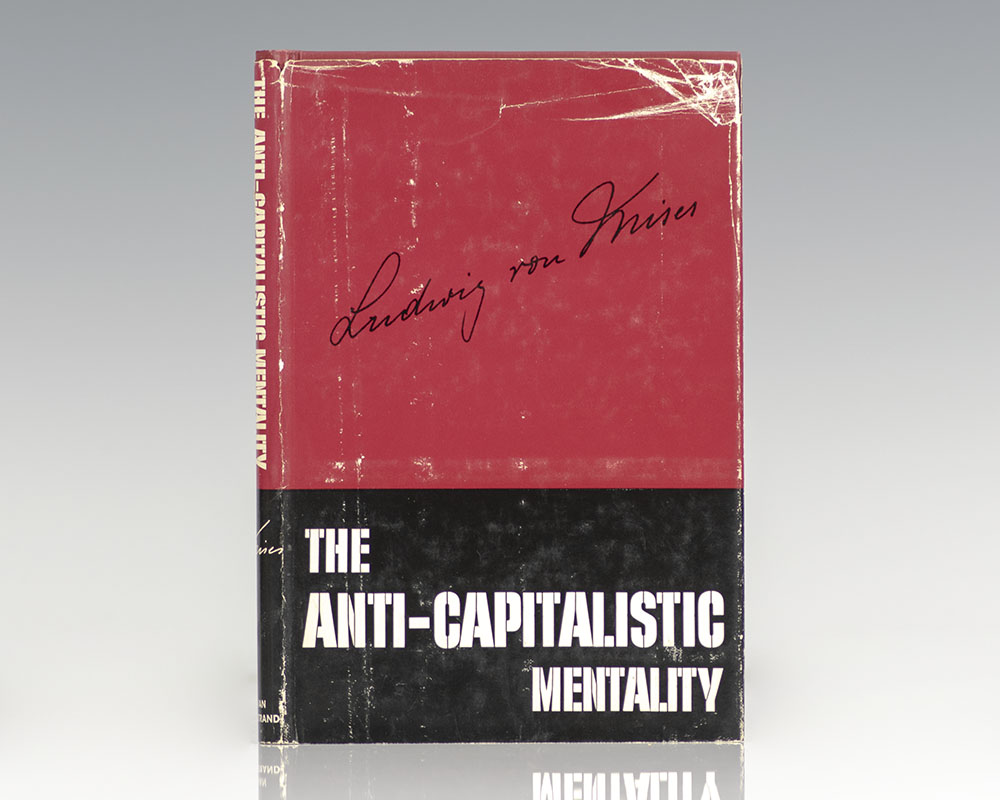 The Anti-Capitalistic Mentality