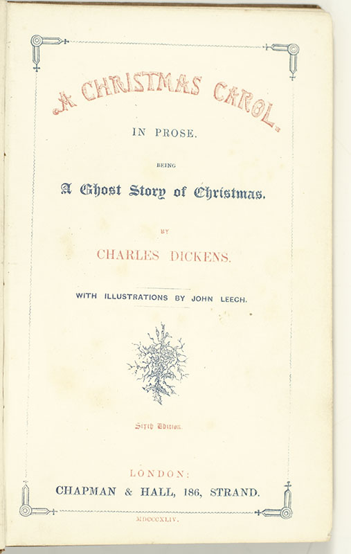 The Christmas Books: A Christmas Carol; The Chimes; The Battle of Life; Cricket on the Hearth; The Haunted Man and The Ghost's Bargain