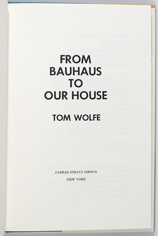 From Bauhaus To Our House