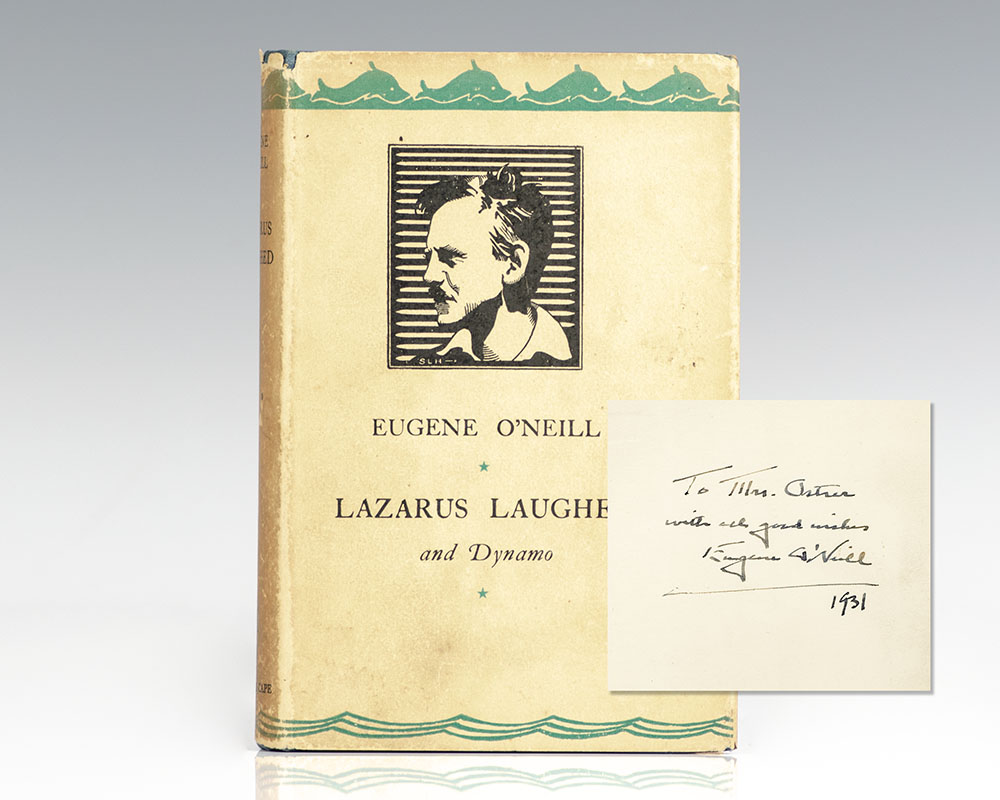 Lazarus Laughed and Dynamo: Two Plays by Eugene O’Neill.