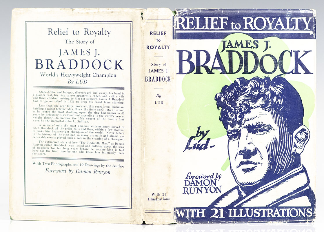 Relief to Royalty: The Story of James J. Braddock World's Heavyweight Champion