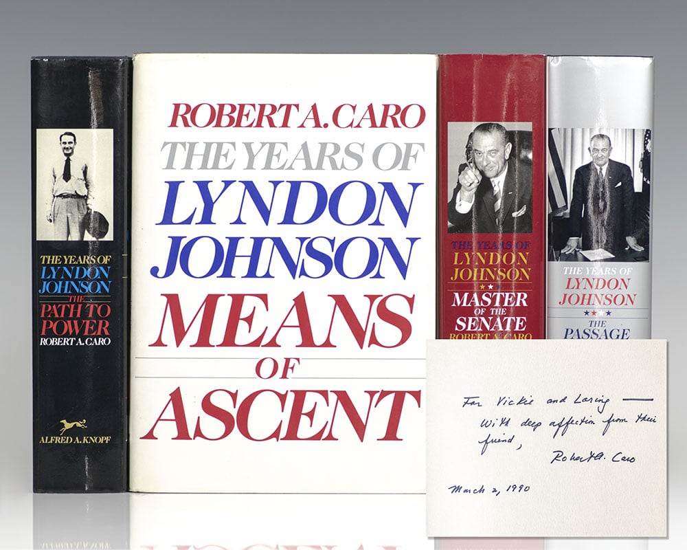 The Years of Lyndon Johnson: The Path To Power, Means of Ascent, Master of the Senate, Passage To Power.