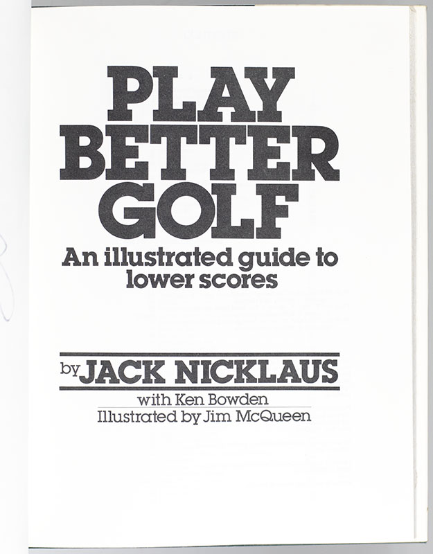 Play Better Golf: An Illustrated Guide to Lower Scores