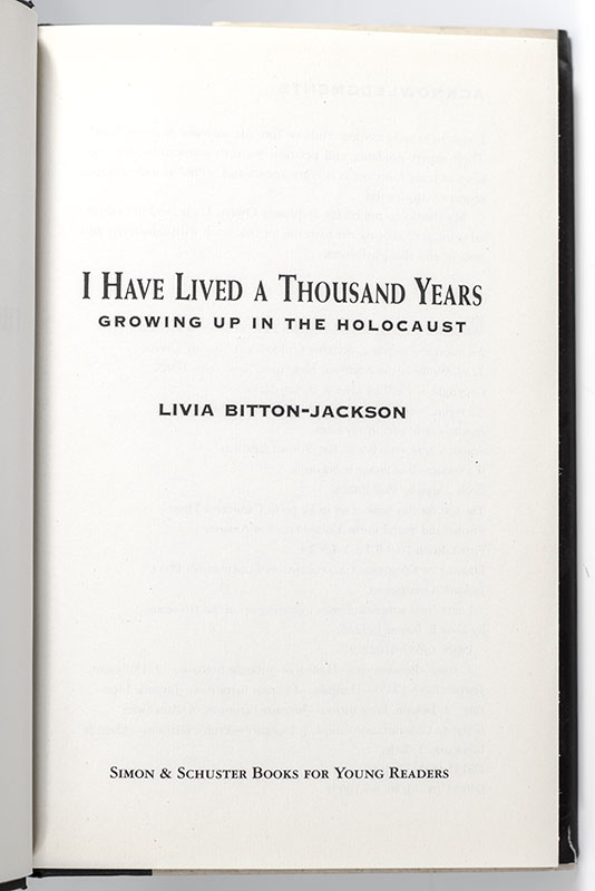 I Have Lived a Thousand Years: Growing Up in the Holocaust
