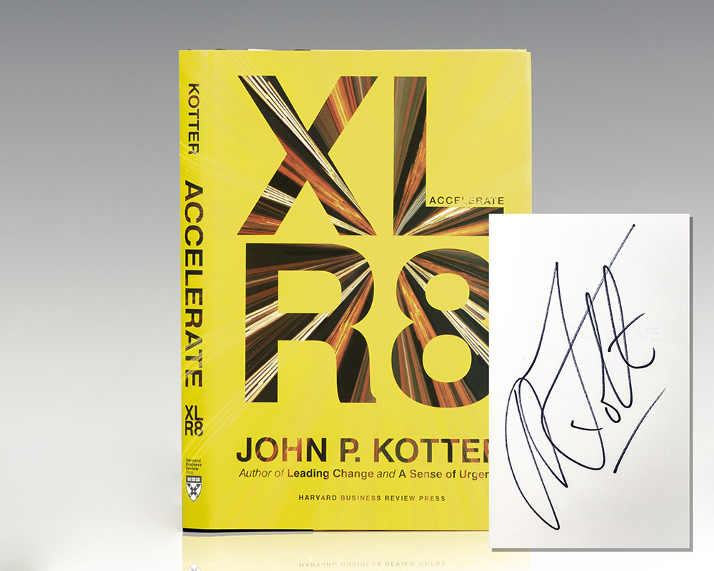 Accelerate: Building Strategic Agility for a Faster-Moving World.