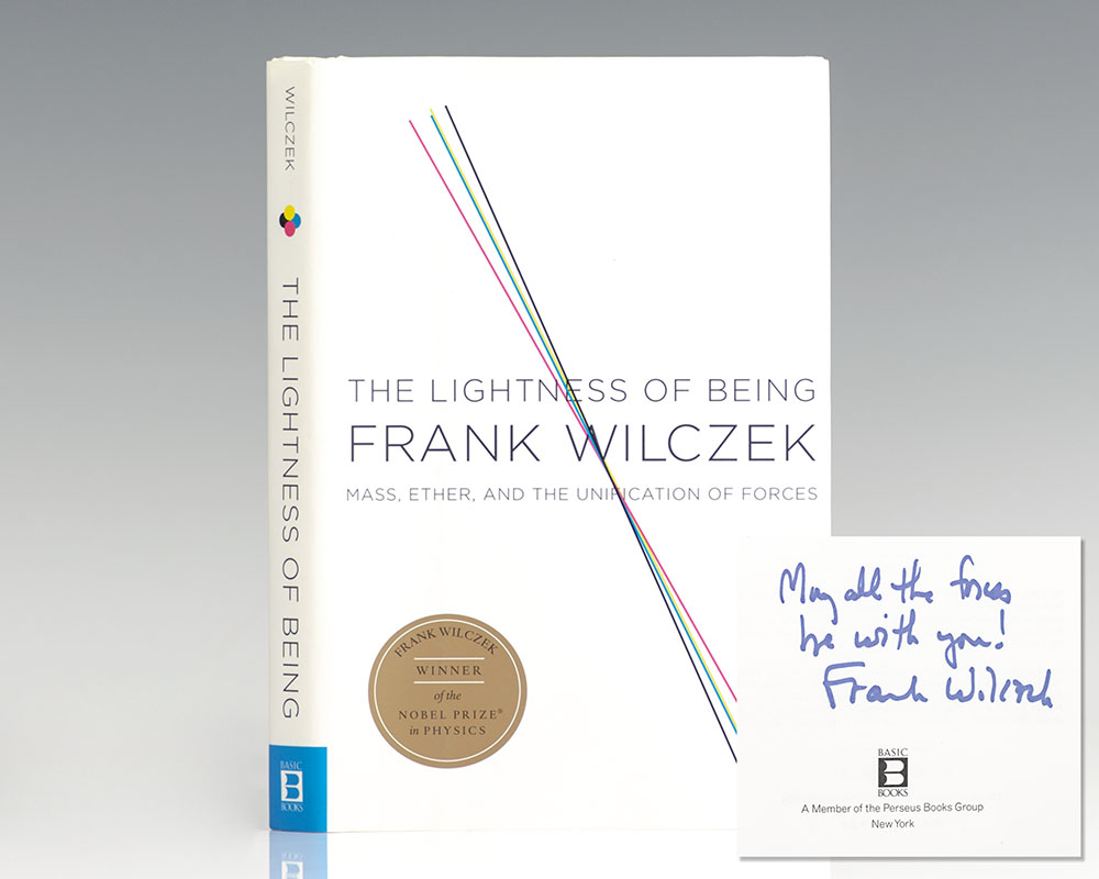 The Lightness of Being: Mass, Ether, and the Unification of Forces