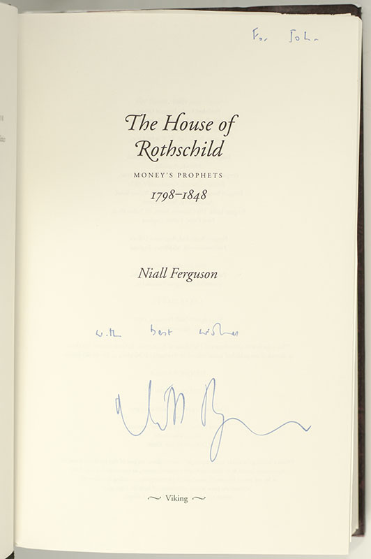 The House of Rothschild. Money's Prophets 1798-1848 and The World's Banker 1849-1999. Volumes I and II.