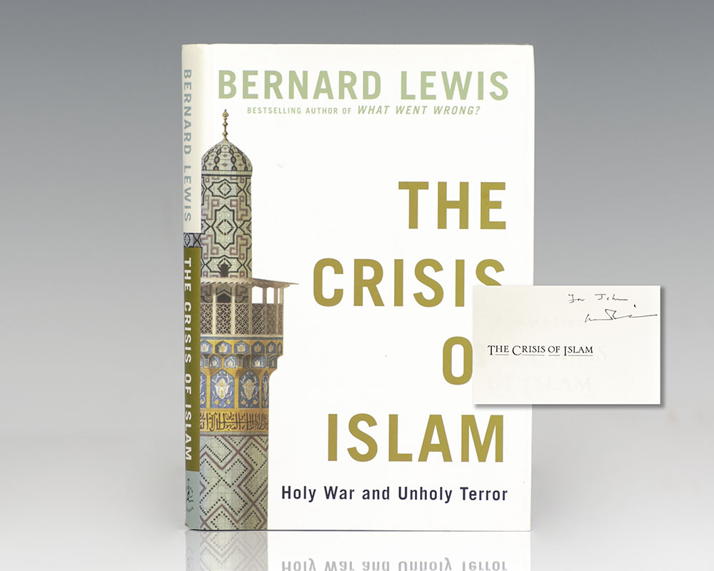 The Crisis of Islam: Holy War and Unholy Terror.