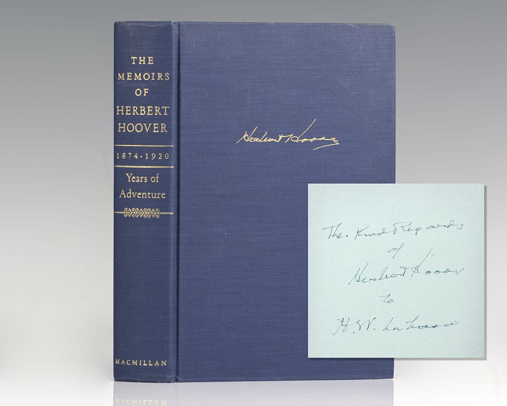 The Memoirs of Herbert Hoover: 1874-1920 Years of Adventure.