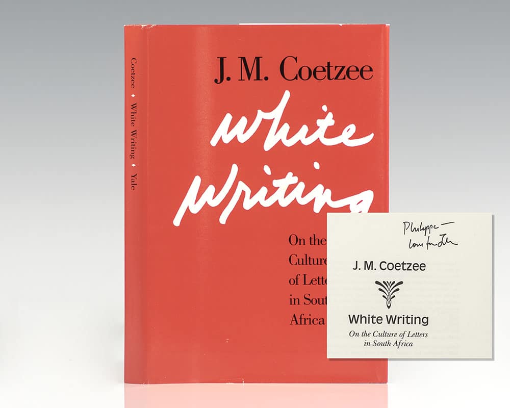White Writing: On the Culture of Letters in South Africa.
