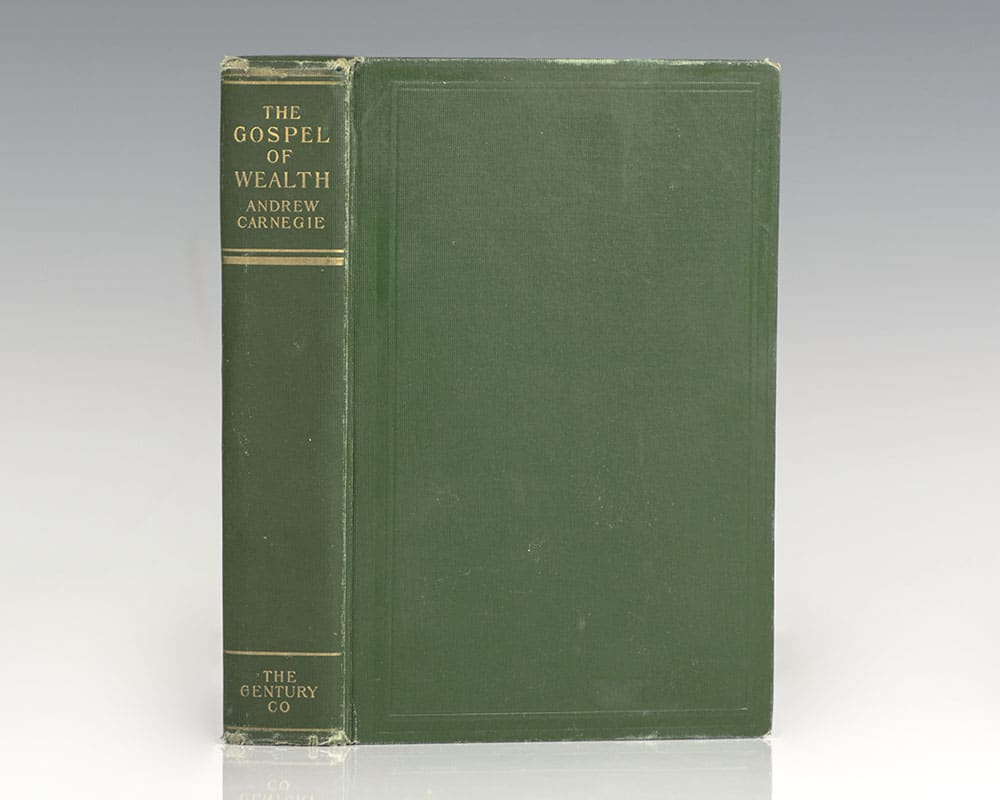 The Gospel of Wealth and Other Timely Essays.