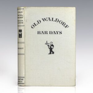 Old Waldorf Bar Days.