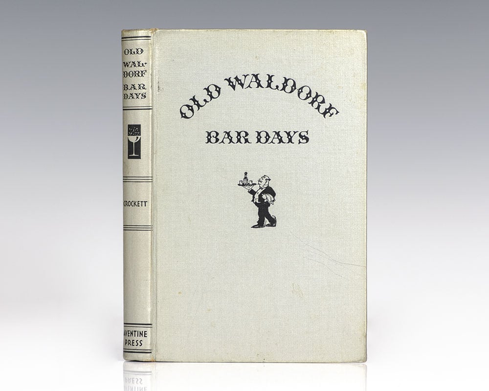 Old Waldorf Bar Days.