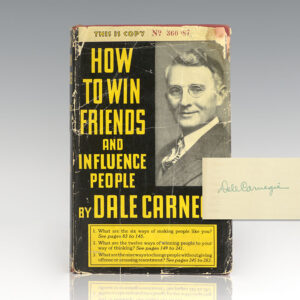 How to Win Friends and Influence People.